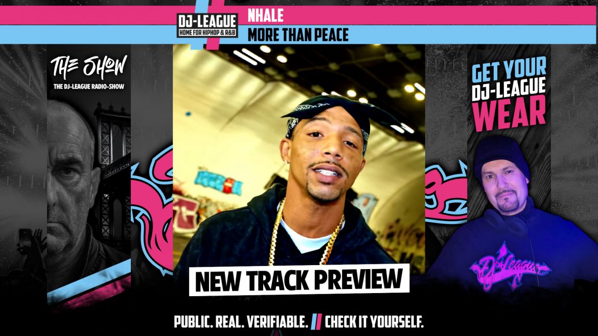 Nhale - More Than Peace - HipHop & R&B DJ Track Featured Image