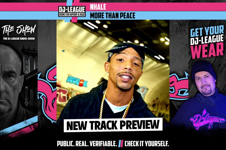 Nhale - More Than Peace - HipHop & R&B DJ Track Featured Image