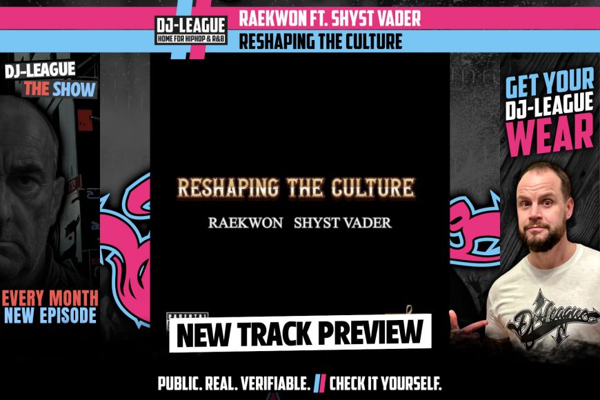 Raekwon ft. Shyst Vader - Reshaping The Culture - HipHop & R&B DJ Track Featured Image