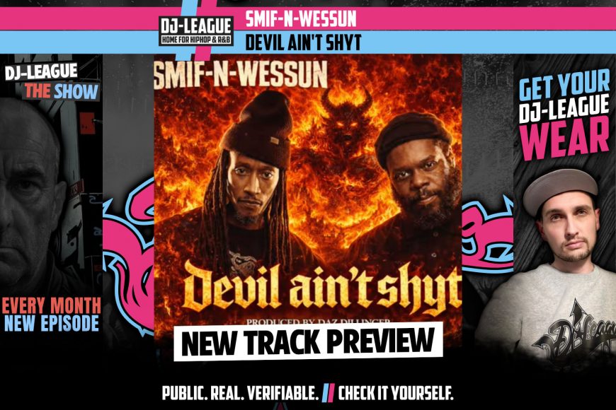 Smiff-N-Wessun - Devil Ain't Shyt - HipHop & R&B DJ Track Featured Image