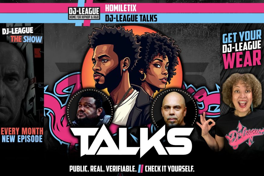 DJ-LEAGUE.NET | DJ Superjam interviewing Homiletix for DJ-League Talks - exclusive interview