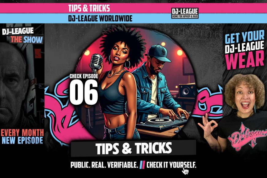 DJ-LEAGUE.NET | Tips & Tricks