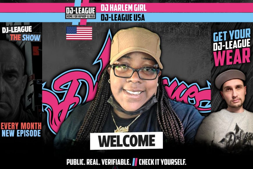 DJ-LEAGUE.NET | DJ-League welcomes DJ Harlem Girl – HipHop & R&B community