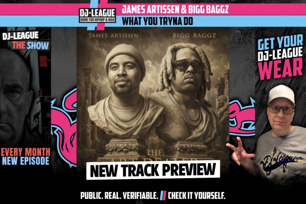 James Artissen ft. Bigg Baggz - What You Tryna Do - HipHop & R&B DJ Track Featured Image
