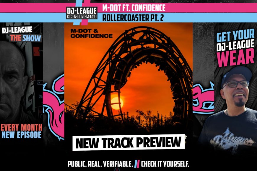M-Dot ft. Confidence & Masta Ace - Rollercoaster Pt. 2 - HipHop & R&B DJ Track Featured Image