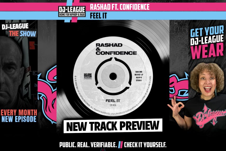 Rashad ft. Confidence - Feel It - HipHop & R&B DJ Track Featured Image