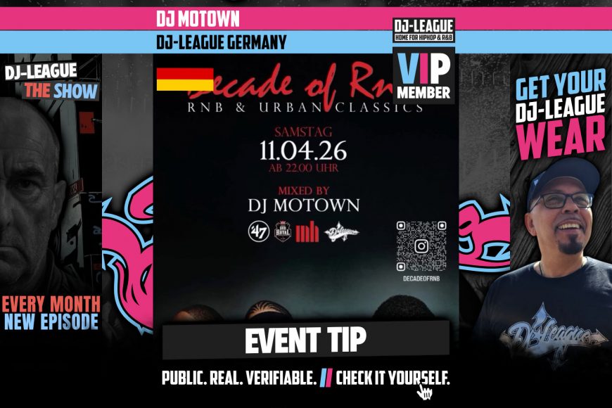 DJ-LEAGUE.NET | Decade Of R&B – HipHop & R&B Event in Munich (GER) Featured Image