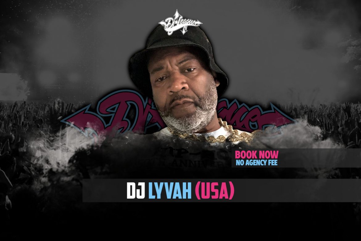 DJ-LEAGUE.NET | DJ Lyvah