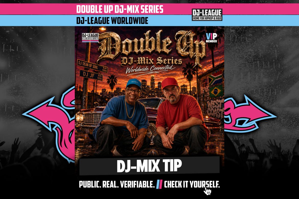 DJ-LEAGUE.NET | Double Up #03 - DJ JF (BRA) & DJ Dean Of Soul (ZAF)