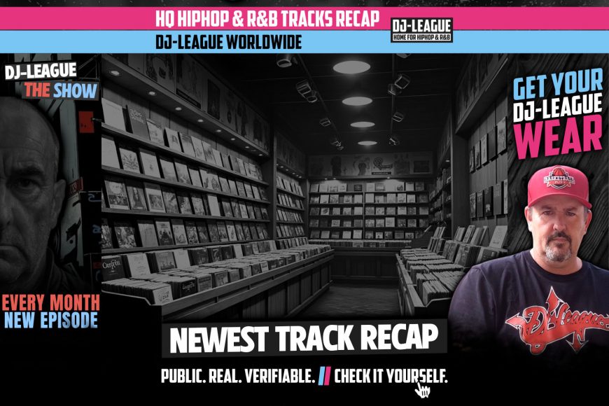 Monthly HQ HipHop R&B Tracks Recap – Featured Image for DJ-League Recap