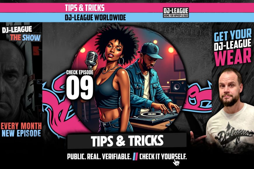 DJ-LEAGUE.NET | Tips & Tricks