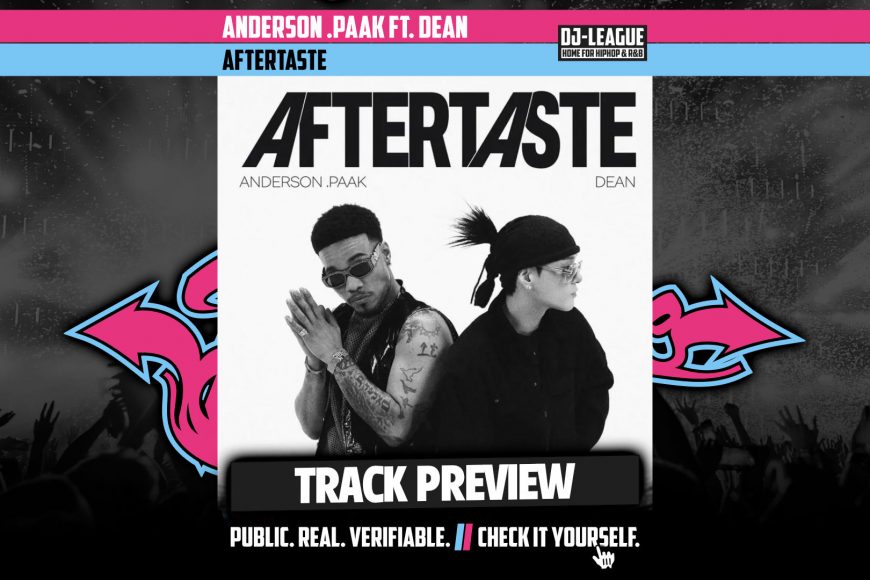 Anderson .Paak ft. Dean - Aftertaste - HipHop & R&B DJ Track Featured Image