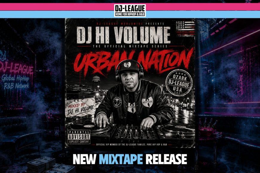 DJ Hi Volume – Urban Nation HipHop & R&B DJ Mix