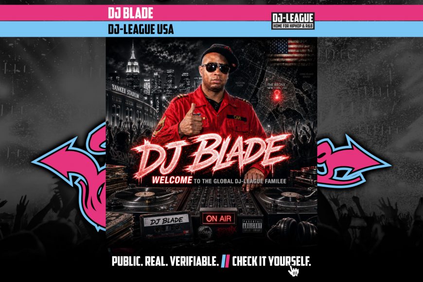 DJ-LEAGUE.NET | DJ-League welcomes DJ Blade – HipHop & R&B Community