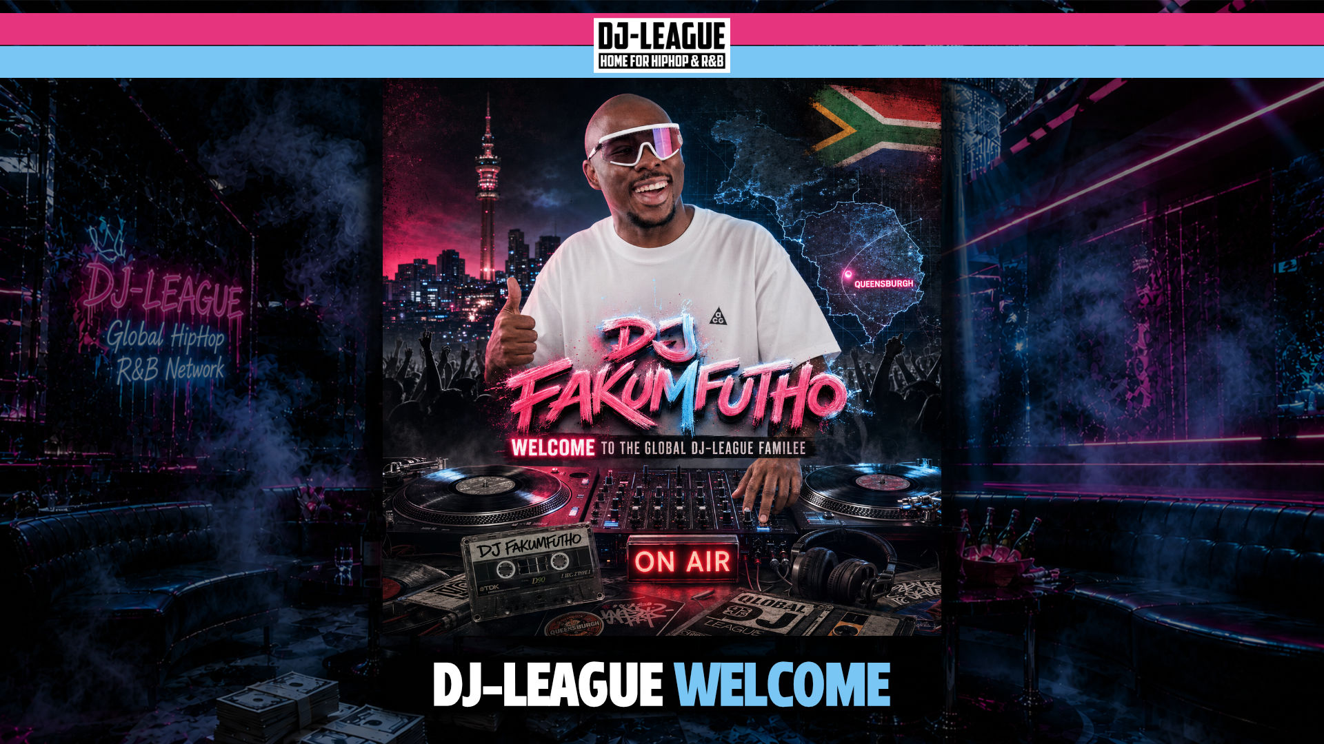 Welcome DJ Fakumfutho to the DJ-League