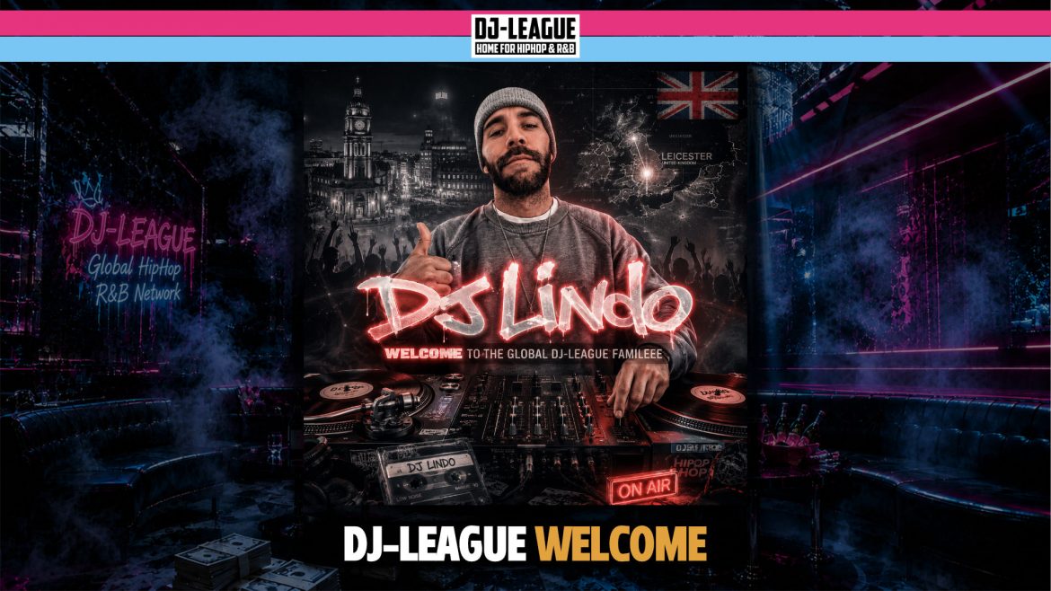 DJ-LEAGUE.NET | DJ-League welcomes DJ Lindo – HipHop & R&B Community