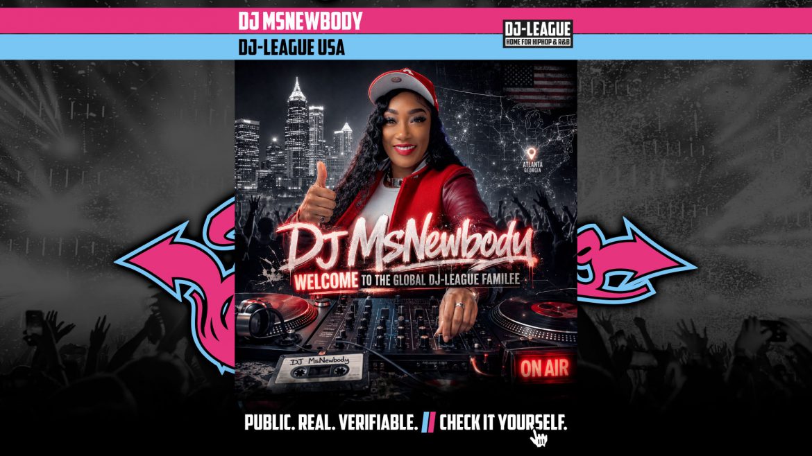 DJ-LEAGUE.NET | DJ-League welcomes DJ MsNewbody – HipHop & R&B Community