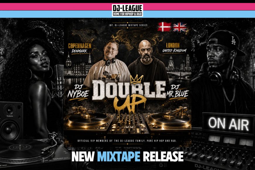 DJ-LEAGUE.NET | Double Up #06 - DJ Nyboe (DEN) & DJ Mr. Blue (UK)