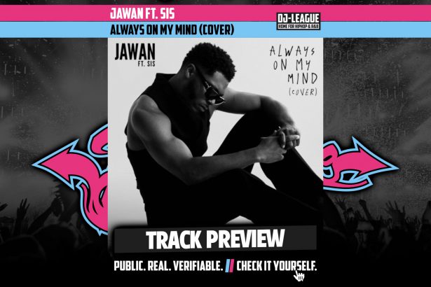 Jawan ft. Sis - Always On My Mind (Cover) - HipHop & R&B DJ Track Featured Image