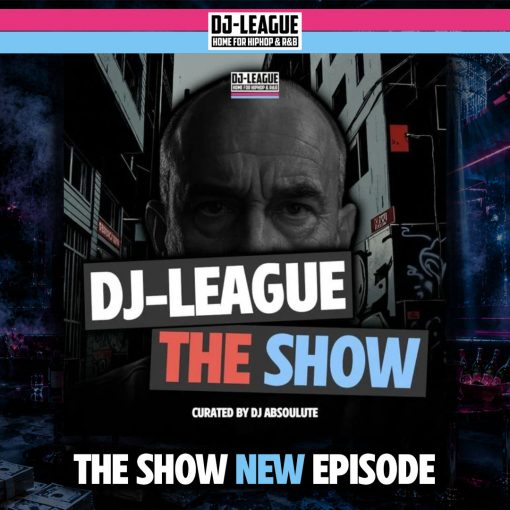 DJ-League "The Show" Radio Show Episodes