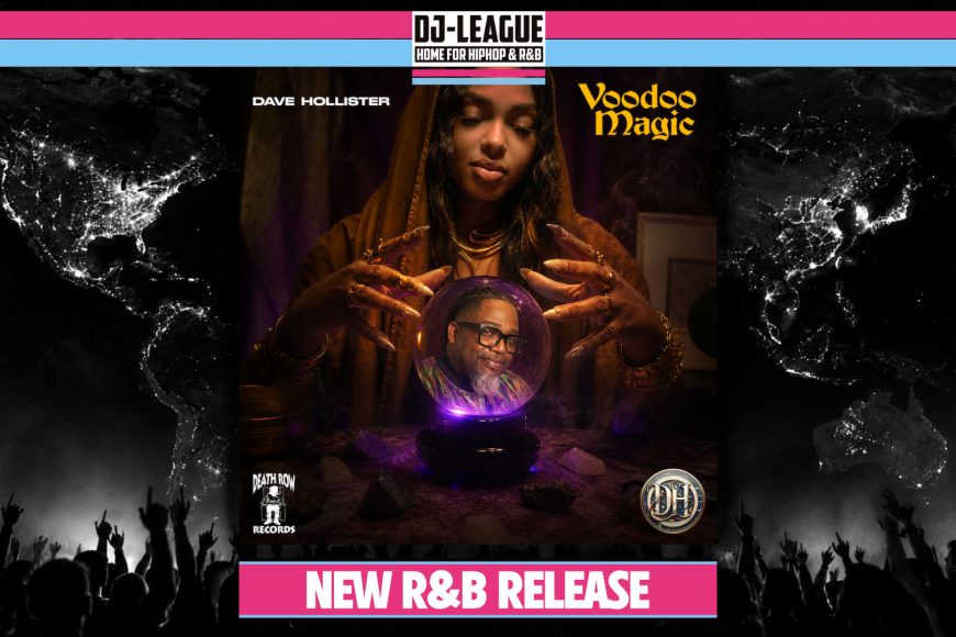 Dave Hollister - Voodoo Magic - R&B DJ Track