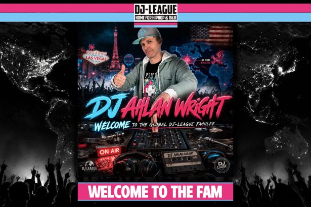 DJ-LEAGUE.NET | DJ-League welcomes DJ Ahlan Wright – HipHop & R&B Community