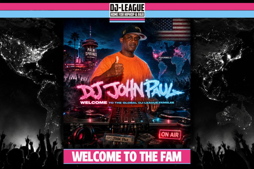 DJ-LEAGUE.NET | DJ-League welcomes DJ John Paul – HipHop & R&B Community