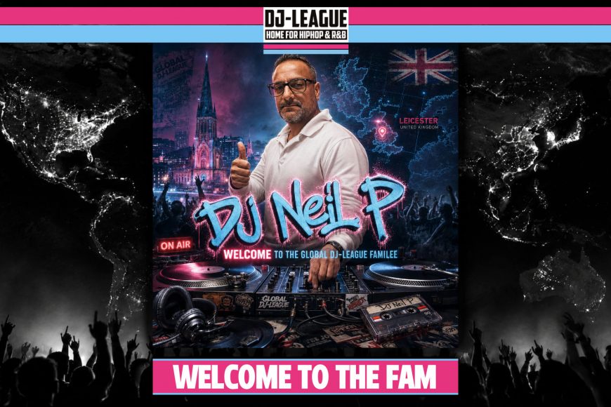 DJ-LEAGUE.NET | DJ-League welcomes DJ Neil P – HipHop & R&B Community