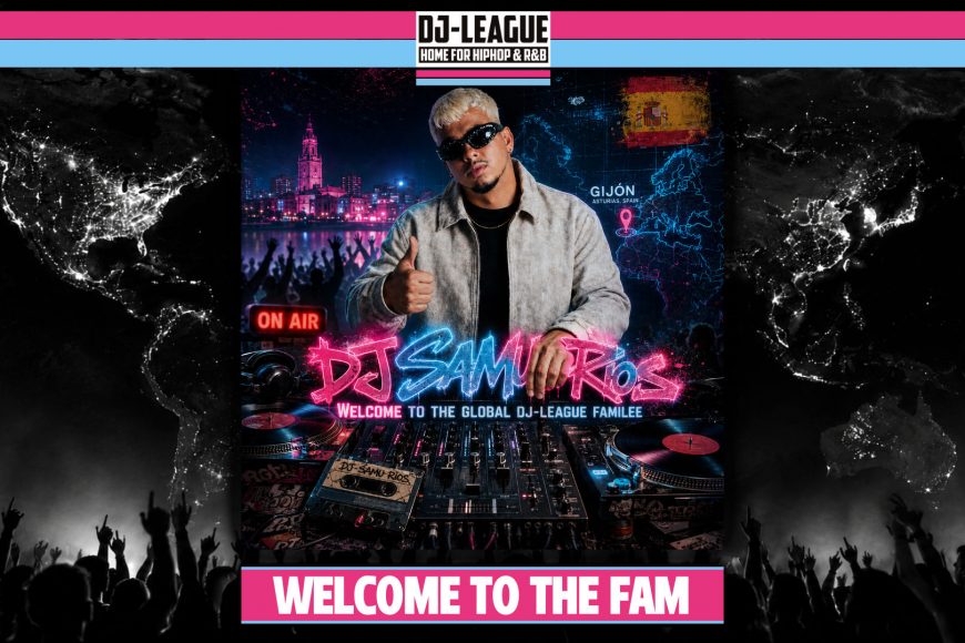 DJ-LEAGUE.NET | DJ-League welcomes DJ Samu Rios – HipHop & R&B Community