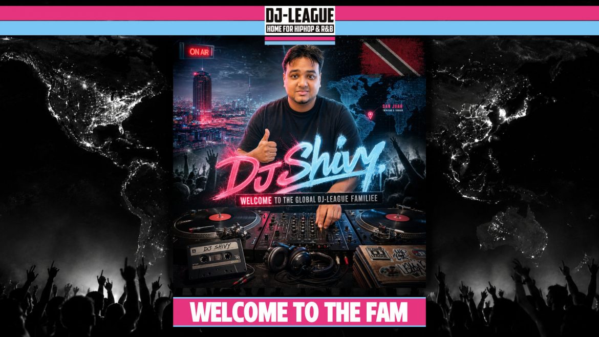 DJ-LEAGUE.NET | DJ-League welcomes DJ Shivy – HipHop & R&B Community