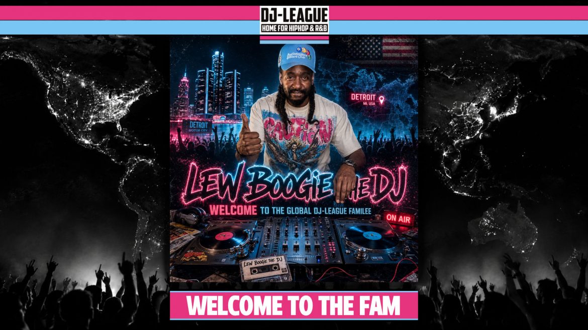 DJ-LEAGUE.NET | DJ-League welcomes Lew Boogie The DJ – HipHop & R&B Community