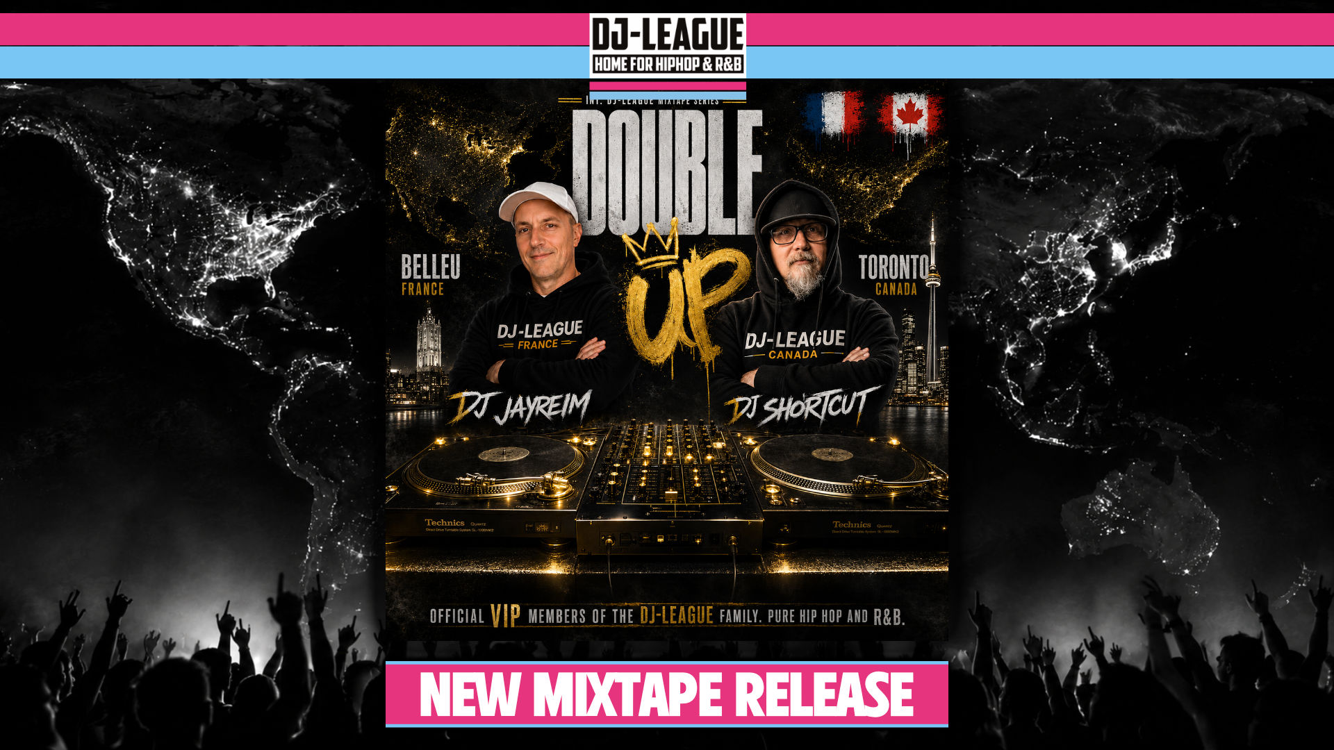 Double Up #10 – DJ Jayreim (FRA) & DJ Shortcut (CAN)