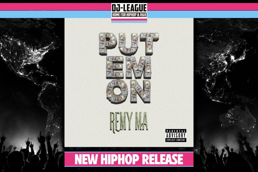 Remy Ma - Put Em On - HipHop DJ Track