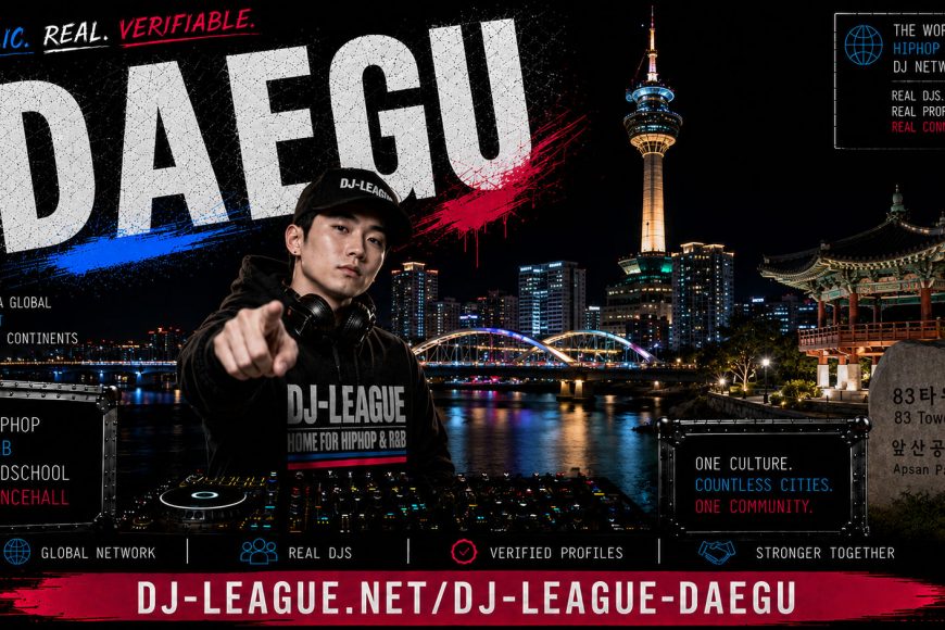 DJ-League Daegu South Korea – Global HipHop, R&B, Oldschool and Dancehall DJ Community
