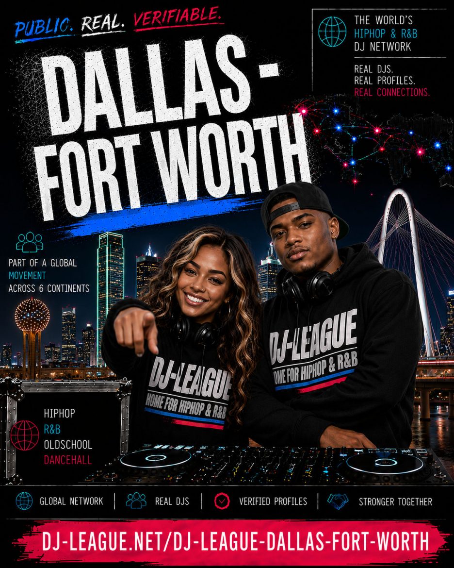 DJ-League Dallas - Fort Worth USA – Global HipHop, R&B, Oldschool and Dancehall DJ Community