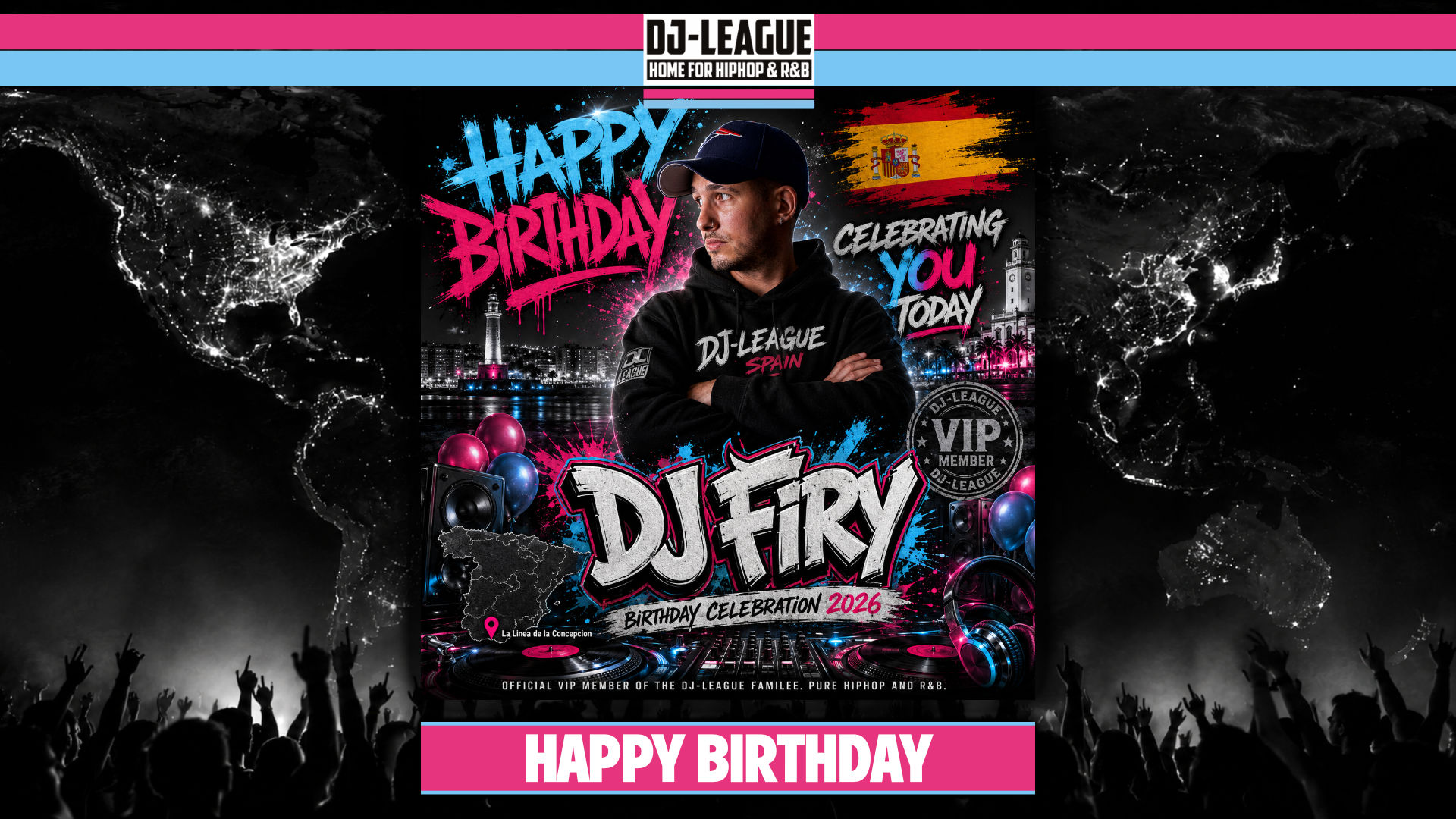 Happy Birthday DJ Firy – VIP DJ-League Member Birthday Tribute