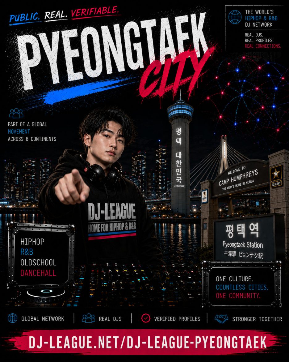 DJ-League Pyeongtaek South Korea – Global HipHop, R&B, Oldschool and Dancehall DJ Community