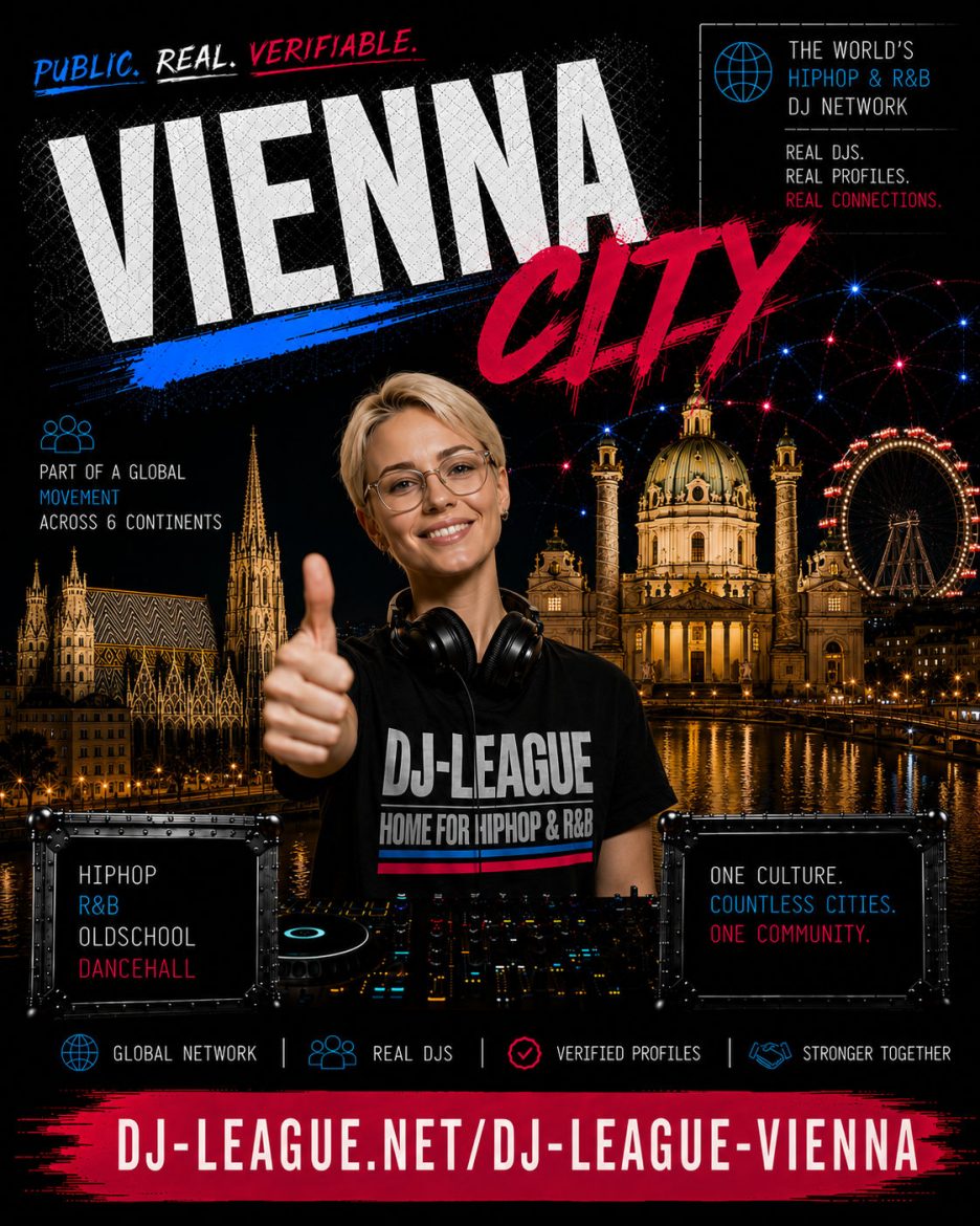DJ-League Vienna Austria – Global HipHop, R&B, Oldschool and Dancehall DJ Community