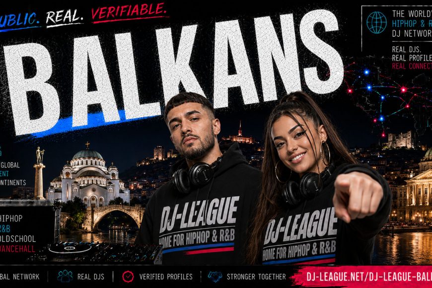 DJ-League Balkans – Global HipHop, R&B, Oldschool and Dancehall DJ Community