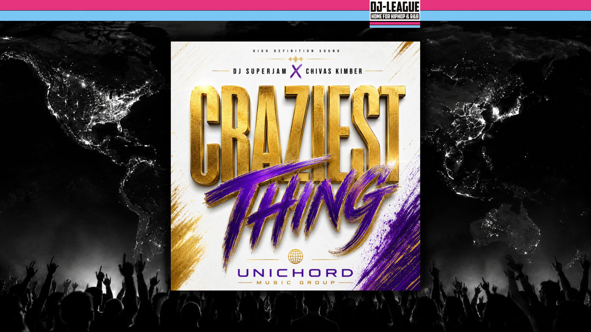 DJ Superjam ft. Chivas Kimber – Craziest Thing
