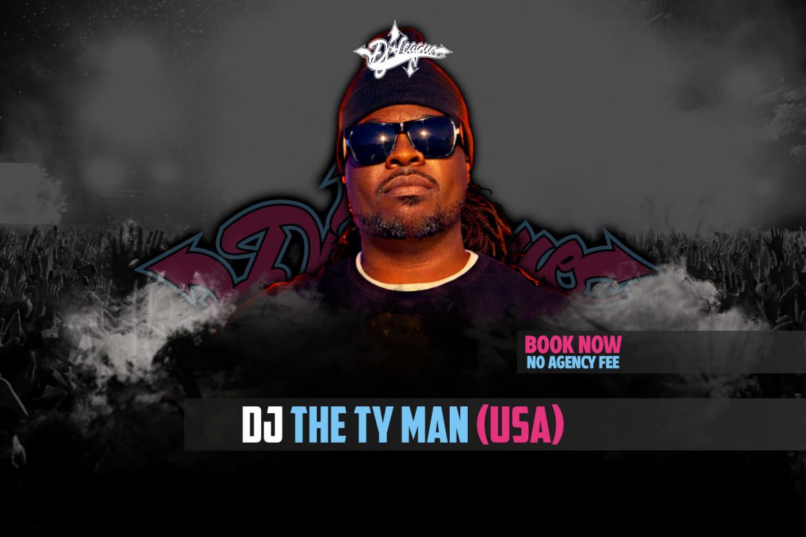 DJ-LEAGUE.NET | DJ The Ty Man