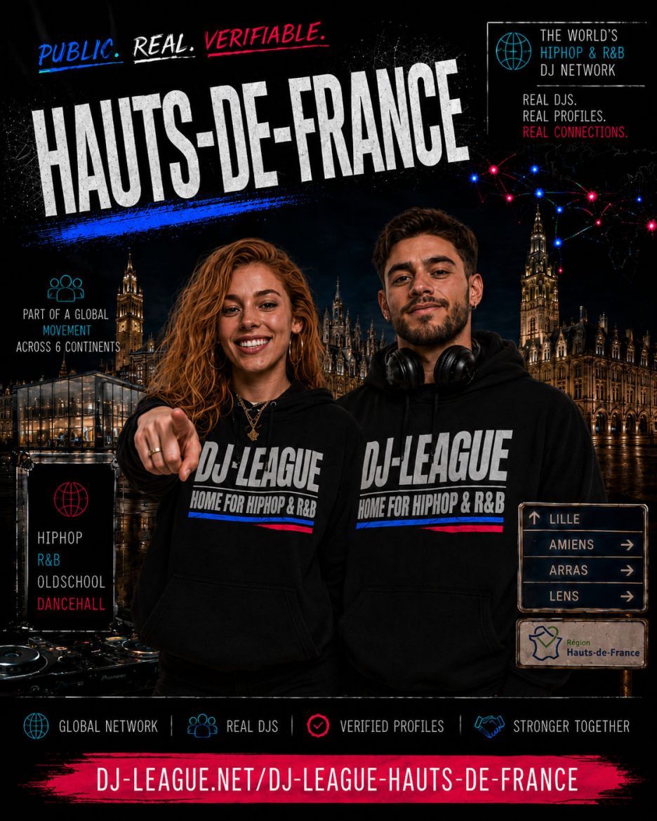 DJ-League Hauts-De-France France – Global HipHop, R&B, Oldschool and Dancehall DJ Community