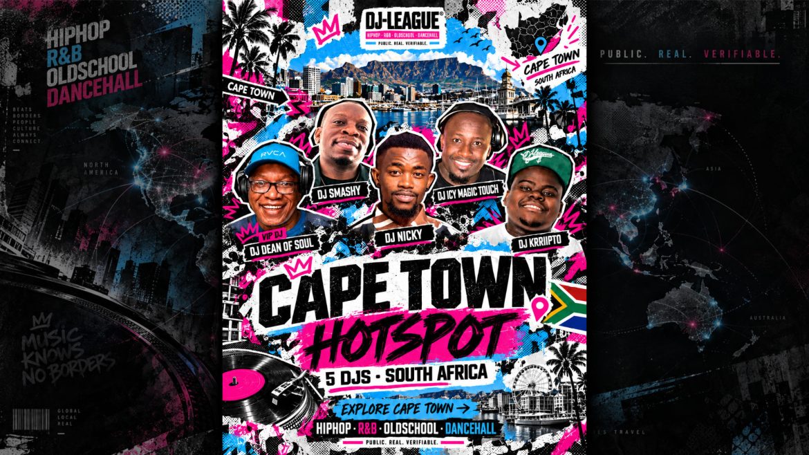 DJ-League Cape Town HotSpot featuring DJ Dean Of Soul, DJ Smashy, DJ Nicky, DJ Icy Magic Touch and DJ Krriipto