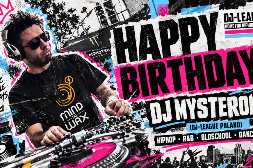 DJ-LEAGUE.NET | Happy Birthday to DJ Mysterons from Poland