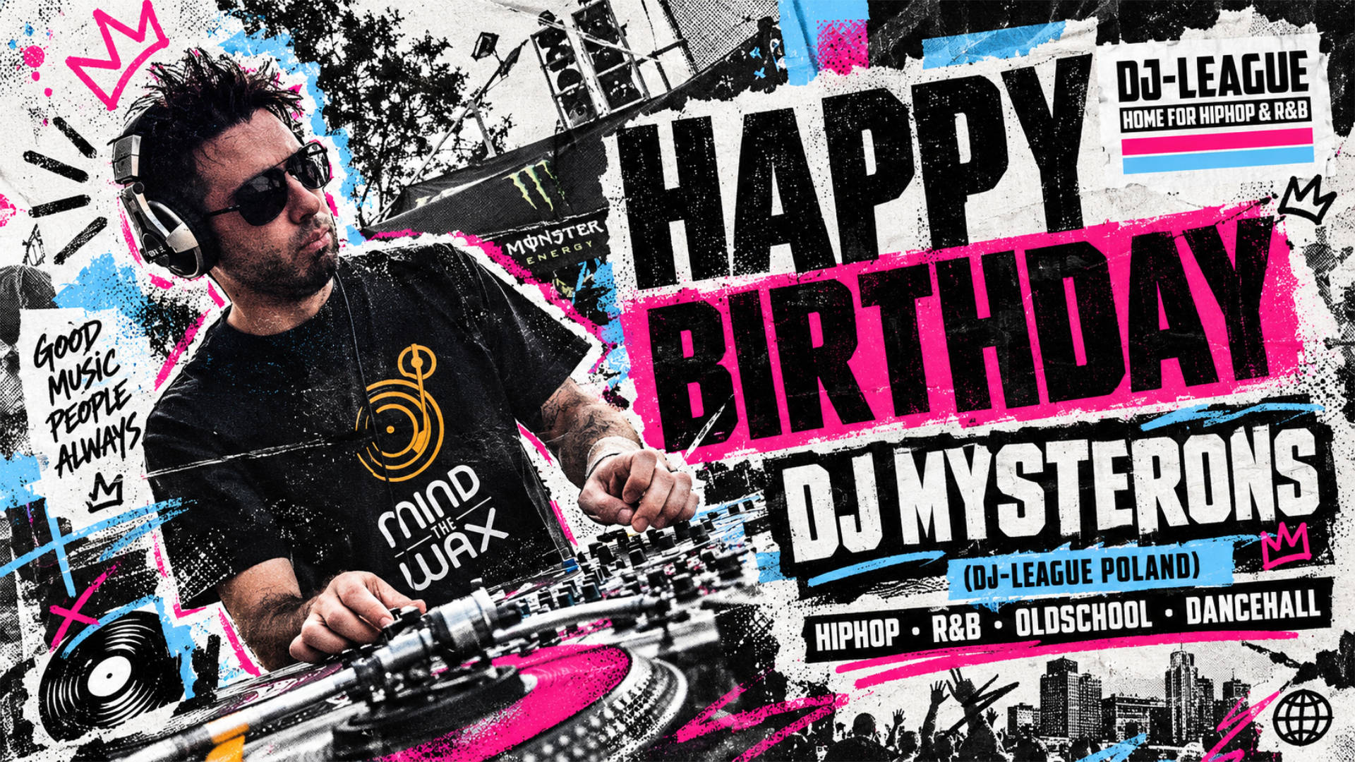Happy Birthday DJ Mysterons – VIP DJ-League Member Birthday Tribute